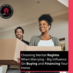 Choosing Marital Regime When Marrying - Big Influence On Buying and Financing Your Home