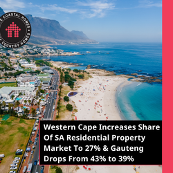 Western Cape Increases Share Of SA Property Market To 27% & Gauteng Drops From 43% to 39%