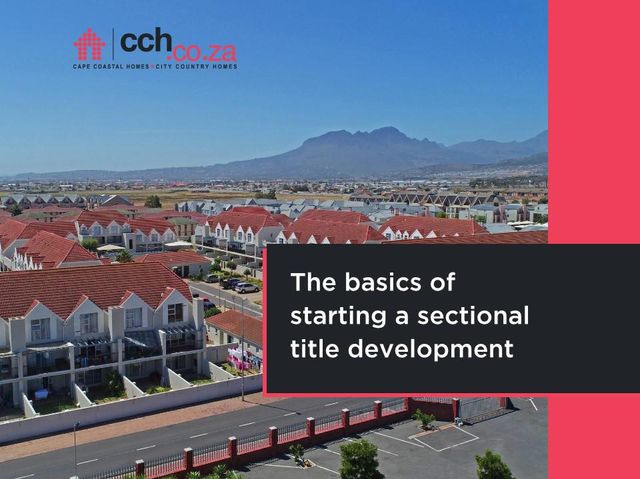 The Basics Of Starting A Sectional Title Development