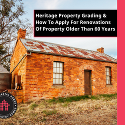 Heritage Property Grading & How To Apply For Renovations Of Property Older Than 60 Years