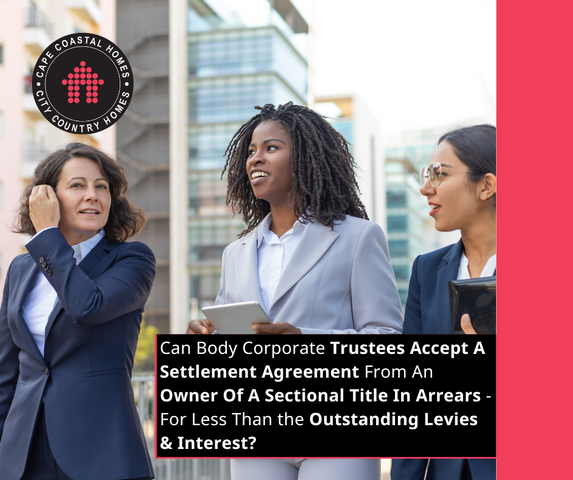 Can B/C Trustees Accept A Settlement Agreement From An Owner Of A Sectional Title In Arrears?