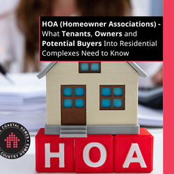 HOA - What Tenants, Owners and Potential Buyers Into Residential Complexes Need to Know