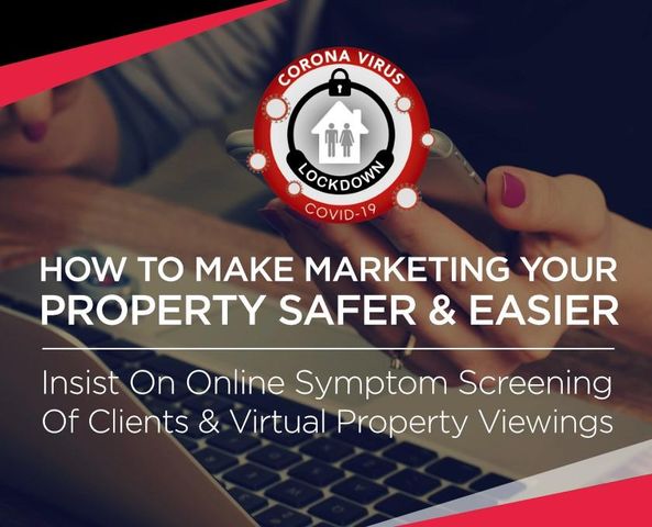 How To Make Marketing Your Property Safer & Easier - Insist On Online Symptom Screening Of Clients
