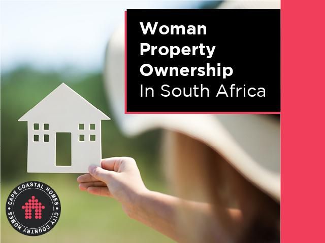 Woman Property Ownership In South Africa