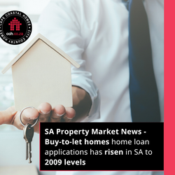 SA Property Market News - Buy-To-Let Homes Home Loan Applications Has Risen In SA To 2009 Levels