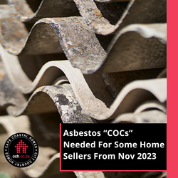 Asbestos "COCs" Needed For Some Home Sellers From Nov 2023