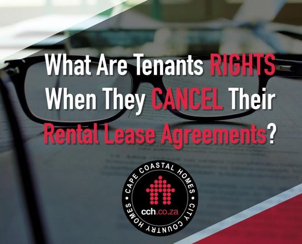 What Are Tenants Rights When They Cancel Their Rental Lease Agreements?