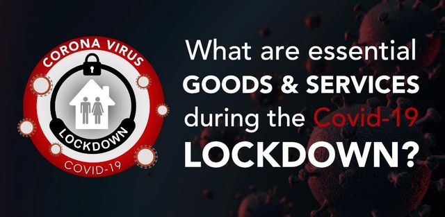 What Are Essential Goods & Services During The Covid-19 Lockdown?