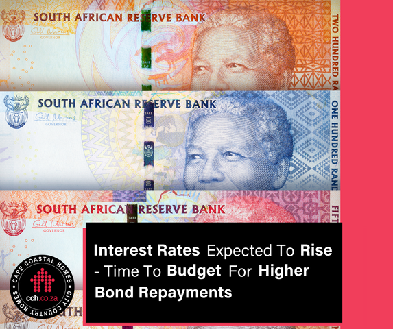 Interest Rates Expected To Rise - Time To Budget For Higher Bond Repayments