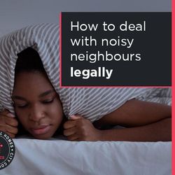 How To Deal With Noisy Neighbours Legally
