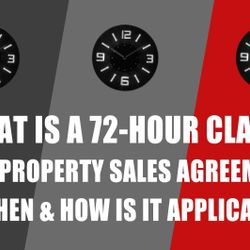 What Is A 72-hour Clause In A Property sales Agreement & When & How Is It Applicable?