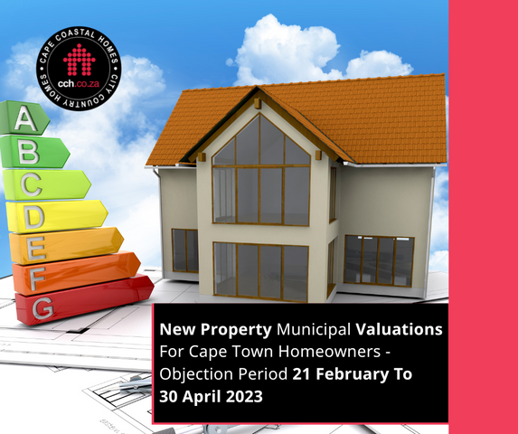New Property Municipal Valuations For Cape Town Homeowners - Objection 21 February To 30 April 2023
