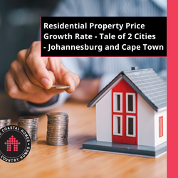 Residential Property Price Growth Rate - Tale of 2 Cities - Johannesburg and Cape Town