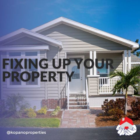 Fixing up your property